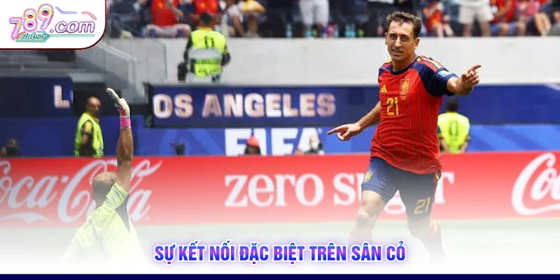 Sự kết nối đặc biệt trên sân cỏ
